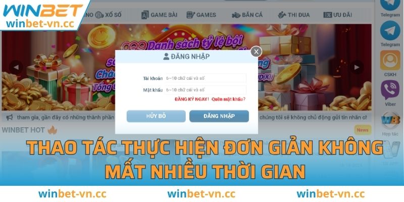 Đăng Nhập WINBET - Các Bước Thực Hiện Nhanh, An Toàn Tuyệt Đối Thao tác thực hiện đơn giản không mất nhiều thời gian